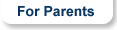 For Parents